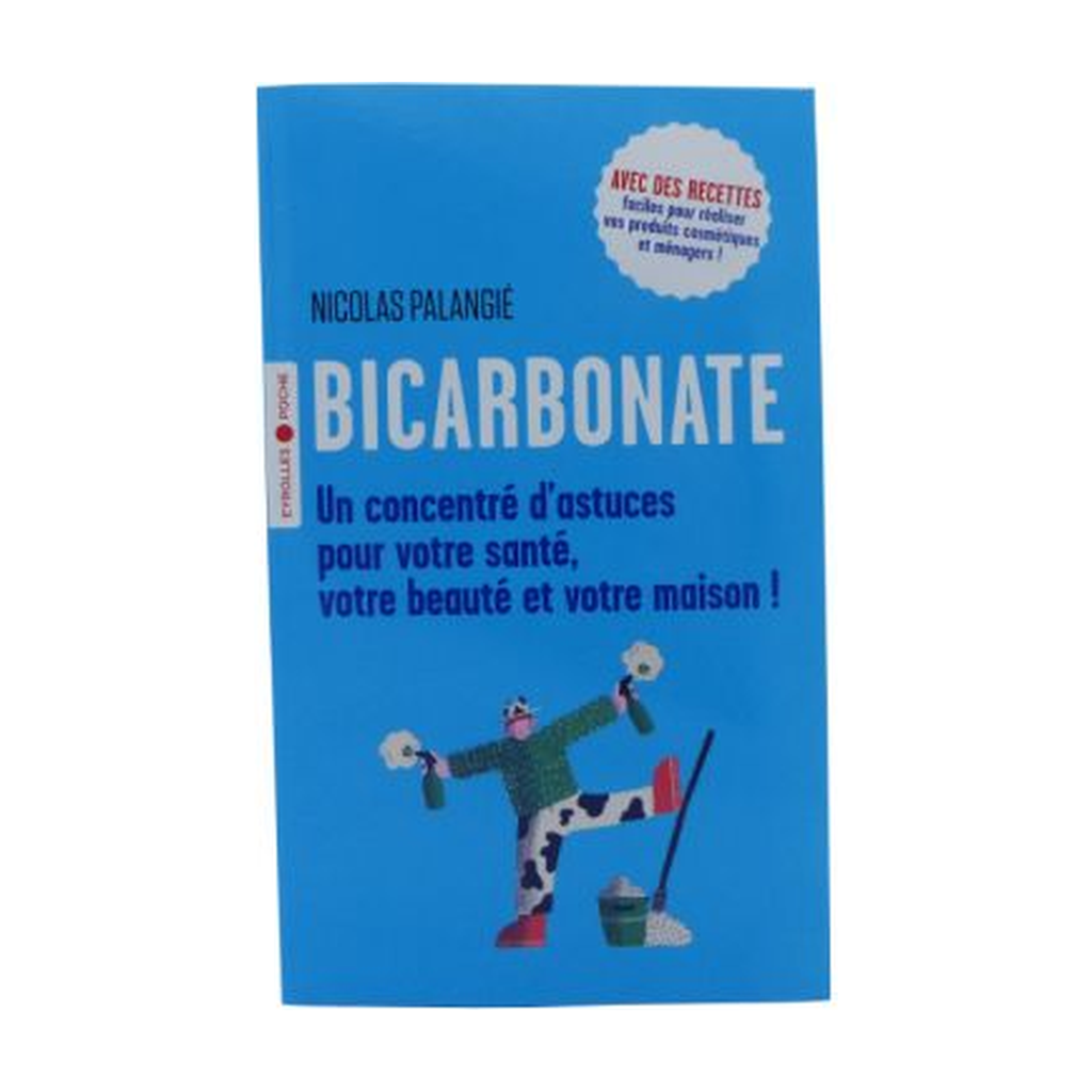 [CB-LIVBIC] Livre 'Bicarbonate : un concentré d'astuces' (3e et dernière édition) par Nicolas Palangié - Compagnie du Bicarbonate
